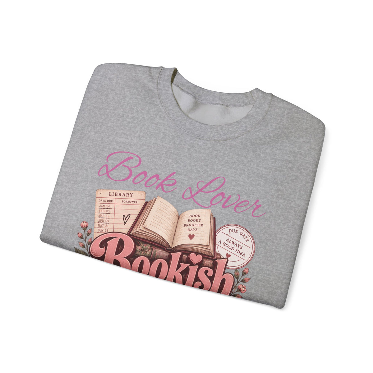 Book Lover Bookish Crewneck Sweatshirt