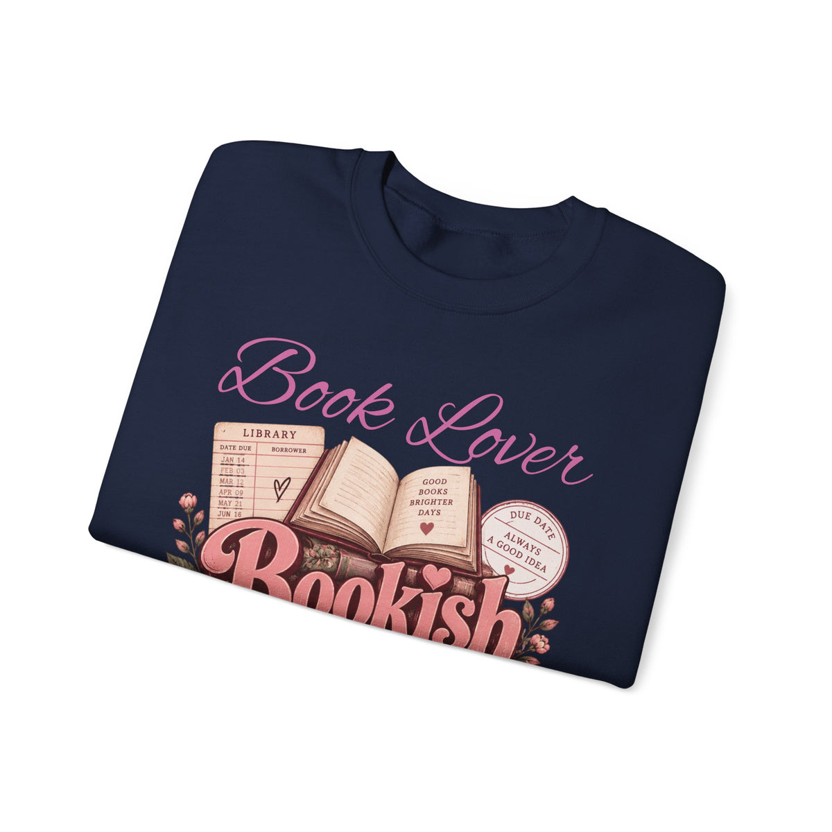 Book Lover Bookish Crewneck Sweatshirt