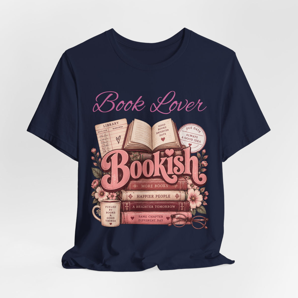 Book Lover Bookish Graphic Tee