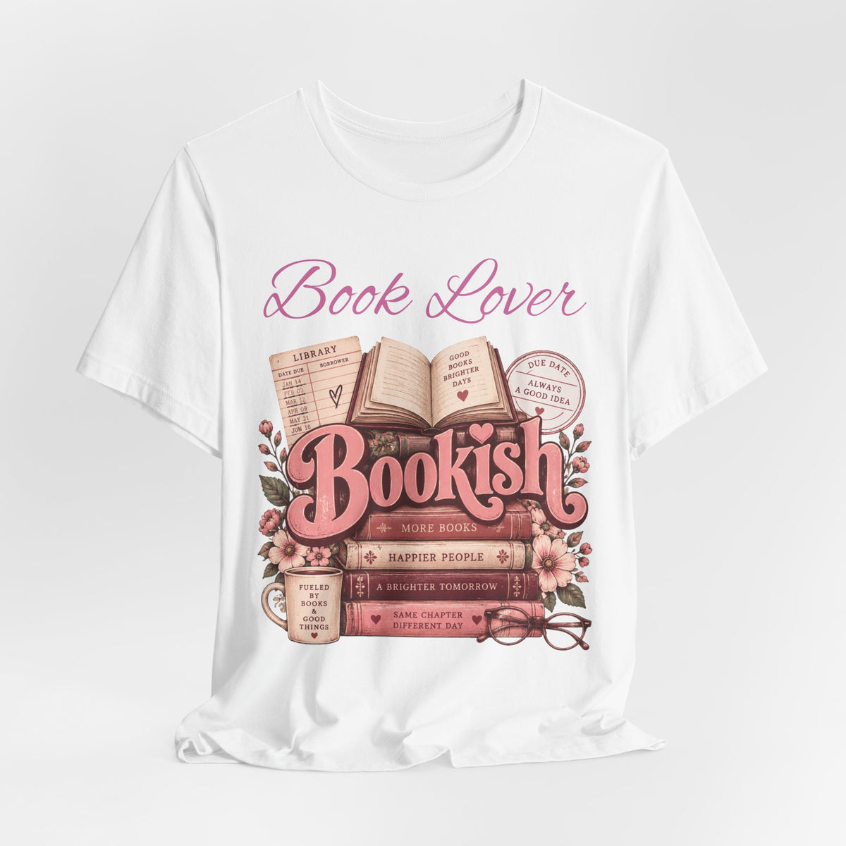 Book Lover Bookish Graphic Tee