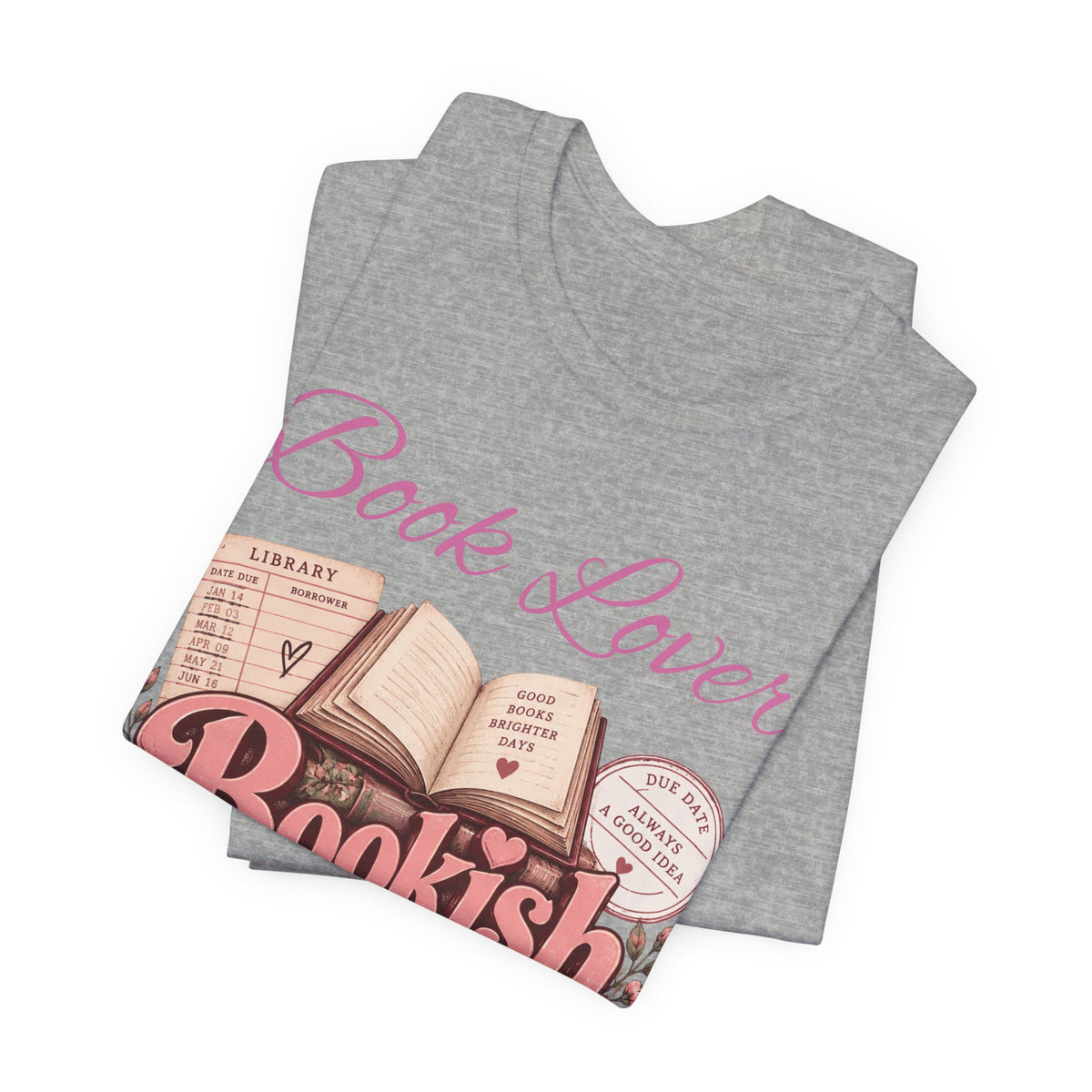 Book Lover Bookish Graphic Tee
