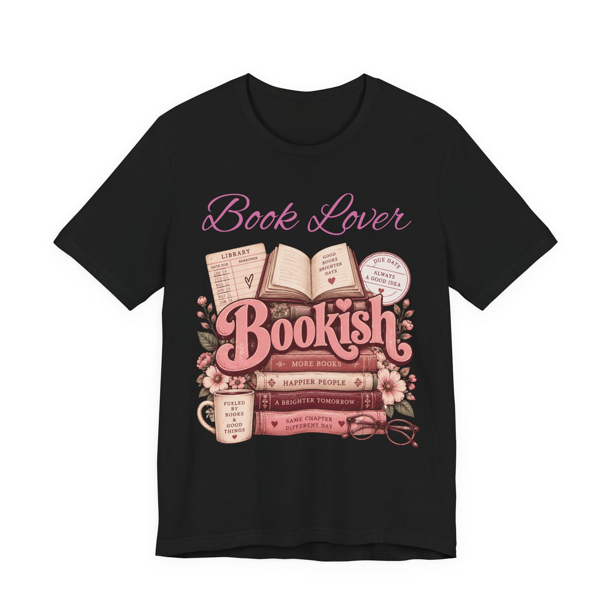 Book Lover Bookish Graphic Tee