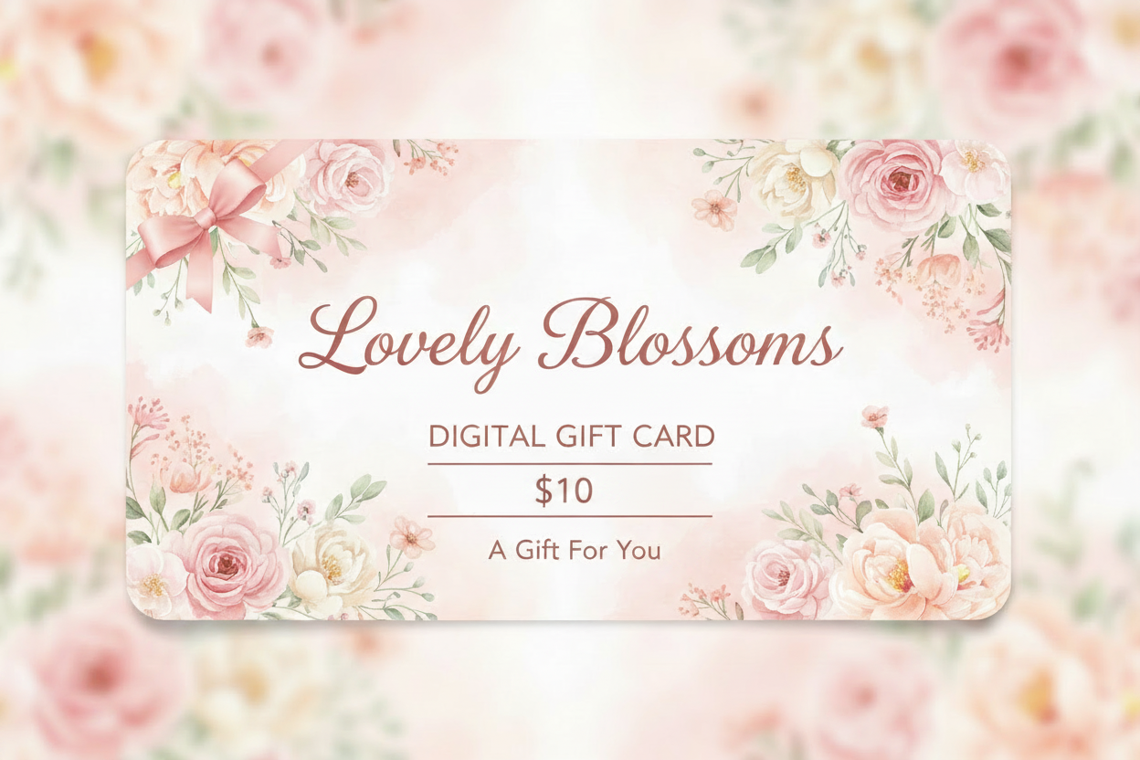 Lovely Blossoms $10 Gift Card